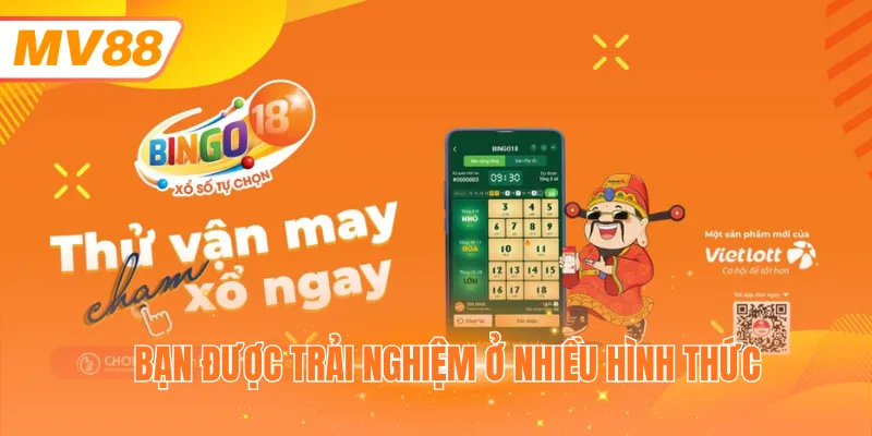 Bạn được trải nghiệm ở nhiều hình thức